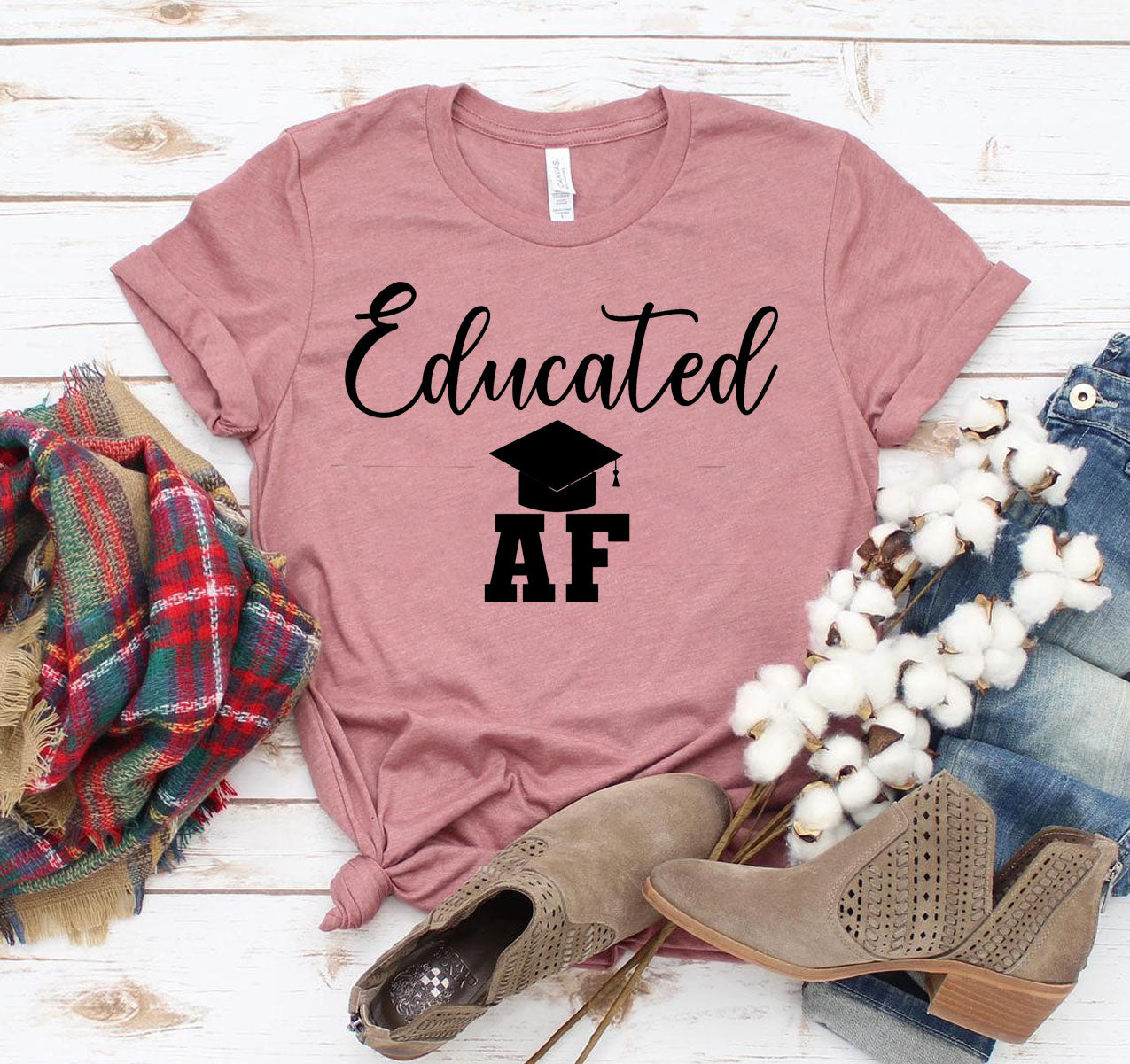 Educated Af T-shirt